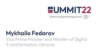 SCSP Global Emerging Technology Summit: Mykhailo Fedorov