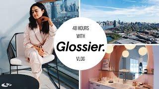 48 HOURS IN NYC W/ GLOSSIER