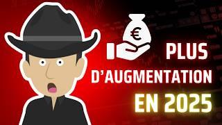 Pourquoi Vous Ne Serez Pas Augmenté En 2025