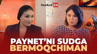 Paynetʼni sudga bermoqchiman – aktrisa Ra’no Shodiyeva