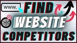 How To Find Website Competitors For Free