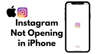 How to Fix Instagram App Not Opening in iPhone - iOS 17