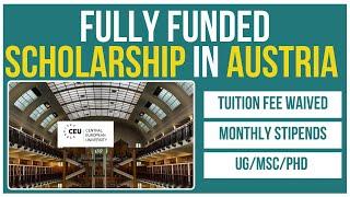 Study in Austria  | Central European University Scholarships | BSc, MSc, PhD | No IELTS Needed