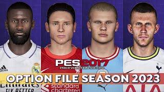 PES 2017 Option File Season 2022/2023 Last Update