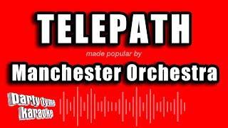 Manchester Orchestra - Telepath (Karaoke Version)