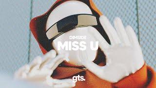 Dimside - miss u