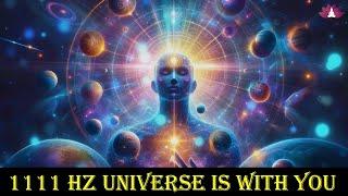 1111 Hz | Attract Unexplainable Miracles Into Your Life | Manifest Miracles, Universal Manifestation