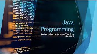 Java: The Timeless Programming Language Still Powering the Digital World