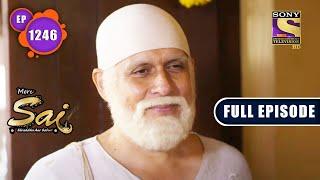 Dhani Ram Ka Faisla | Mere Sai - Ep 1246 | Full Episode | 20 Oct 2022