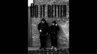 Do It Better Ft. TBC Miggy