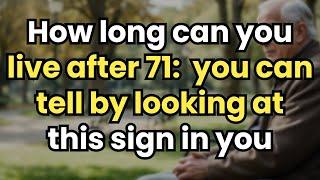 7 Signs That Predict How Long You’ll Live After 70 (Scientifically Proven!)