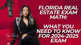 Florida Real Estate Exam Math: What You Need to Know for 2025