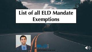 ELD Mandate Exemptions - List of All The Exemptions For Your Truck Requiring an ELD Device