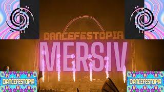 Mersiv - Dancefestopia 2024 - Full set in 4k/HQ Audio