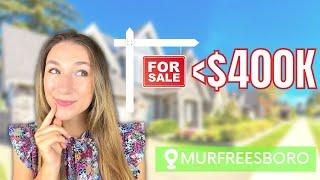 What Can You Buy For Less Than $400K in Murfreesboro, Tennessee?