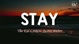 The Kid LAROI, Justin Bieber - STAY [Lyrics]