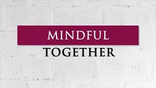 Partners in Health and Wholeness: Mindful Together