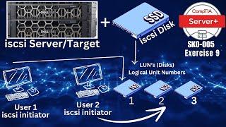 Configuring iSCSI storage in windows serveri | SCSI storage configuration Comptia Server+ Exercise 9