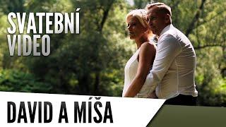 David & Míša [Svatební video]