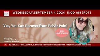 Recovery from Pelvic Pain Symptoms and Chronic Pain, Meet Heidi