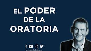 El Poder De La Oratoria  |  Daniel Colombo