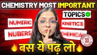 Class 12 Chemistry Chapterwise Most Important Topics | Score 70/70 in Chemistry Board Exam 2025