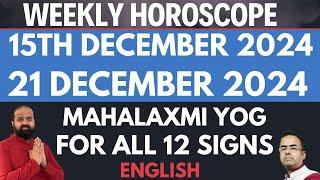 15th December 2024 to 21 December 2024 Weekly Horoscope for all 12 Signs #astrology #horoscope