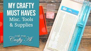 My Favorite Crafting Products | Everything Else | Misc. Supplies & Tools