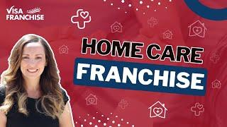 Is a Home Care Franchise a Good INVESTMENT for an E2 Visa? (2024) 