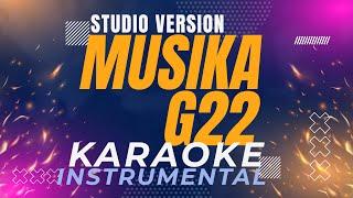 Musika - G22 (Karaoke Studio Version)