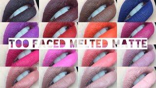 Full Collection TOO FACED Melted Matte Liquid Lipstick | Swatch & Review