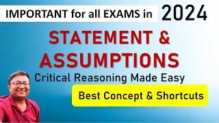 Statement & Assumption | Tricks & Shortcuts || Critical Reasoning | Best Concept & Practice