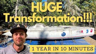 Sailboat Refit: 1 Year in 10 Minutes!