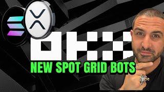 XRP Ripple & Sol: The U.S. Strategic Crypto Reserve | My Secret AI Grid Bot Strategy on OKX Revealed