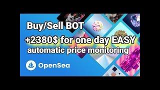 OpenSea Bot | NFT Trading Bot 2022 | Auto Sell Buy NFT software download