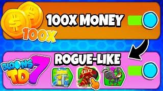 Rogue-Like Mod vs 100x money (BTD 6)