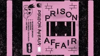 PRISON AFFAIR - "DEMO IV" (2024, full EP)