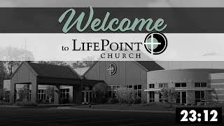Sunday Morning Worship (1st Service) - LifePoint Church Indy