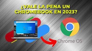 ¿Que es un Chromebook ? ¿VALE LA PENA EN 2023?