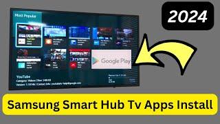 How to Install Applications on Samsung Smart Hub Tv