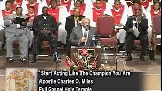 F.G.H.T.  ANNUAL HOLY CONVOCATION  APOSTLE CHARLES O. MILES