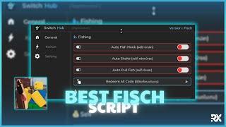 [] Fisch Script GUI / Hack | AUTO FISH + ANTI BAN| BEST 2024