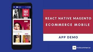 React Native Magento eCommerce Mobile Application Storefront Demo | MobiCommerce