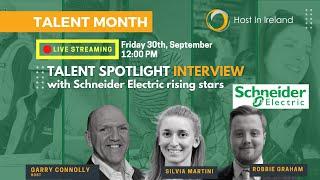 Talent Month LIVE Chat #10 - Silvia Martini and Robbie Graham from Schneider