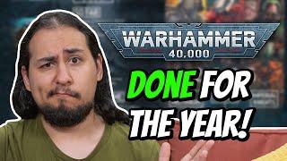 Games Workshop is Done with 40k For The Year