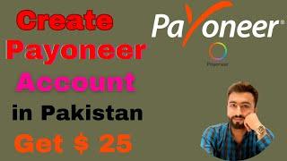 How to create a payoneer Account in Pakistan || Get a $25 bonus || Link payoneer to Jazzcash