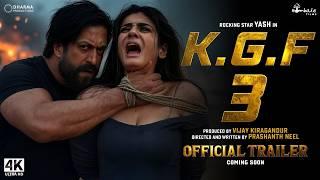 K.G.F CHAPTER 3 - Official Trailer | Rocking Star Yash, Raveena Tandon, Prashanth Neel | 2025