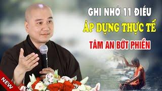 Áp Dụng 11 Lời Phật Dạy Thân Tâm Bình An Bớt Phiền Muộn - Pháp Thoại Thầy Thích Pháp Hòa