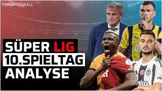 GALA gewinnt das Derby vs BESIKTAS | FENER souverän | TRABZON verliert | Süper Lig Analyse 10