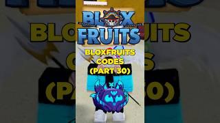 *2024 CODES* REDEEM THESE BLOXFRUITS CODES! (Part 30) #roblox #bloxfruits